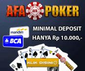 Minimal Deposit Rp 10,000,- dan Maksimal Deposit Rp 1,000,000,- untuk User ID Baru di AfaPoker