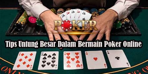 Poker Online Untung Besar