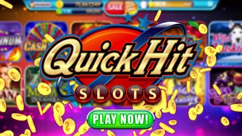 Quick Hit Casino Slots: A Thrilling Experience