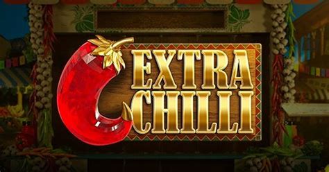 Menjelajahi Pasar Spanyol yang Panas-Panas: Bermain Slot Online Extra Chilli