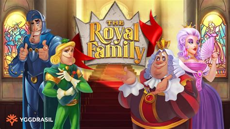 The Royal Family Slot: A Wealth of Kings