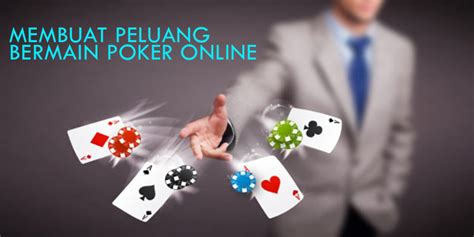 Teori Peluang dalam Poker: Menghitung Peluang Kemunculan Kombinasi Kartu