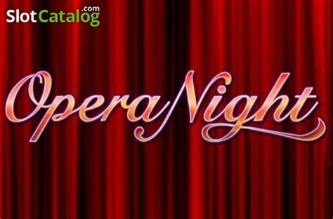 Opera Night: Menjadi Bagian dari Opera yang Sangat Menggoyahkan