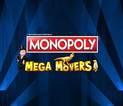 Monopoly Mega Movers Online Slots – Play USA