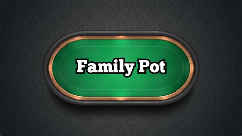 Menghadapi Family Pot dalam Poker: Pengetahuan dan Strategi