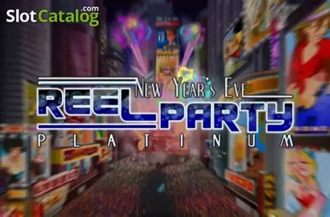 Reel Party Platinum Slot – Pesta Tahun Baru yang Menggembirakan