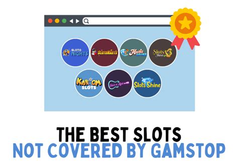 Pilihan Casino yang Tidak Terkait dengan Gamstop: Artikel yang Menawarkan Pilihan Terbaik