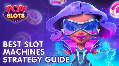 Tips dan Trik Bermain POP! Slots Vegas Casino Games