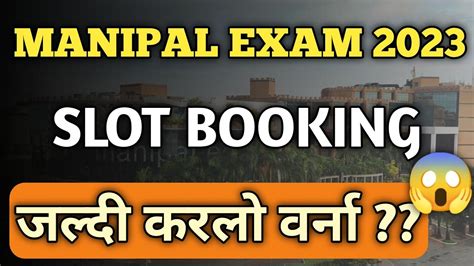 Manipal Slot Booking 2024: The Ultimate Guide