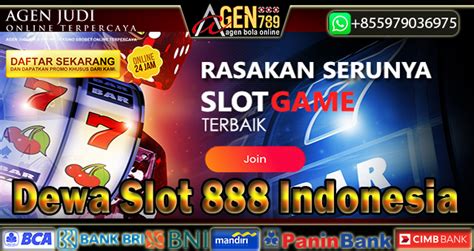 Dewa Slot 888: Berbagai Jenis Situs Judi Slot Online Terpercaya