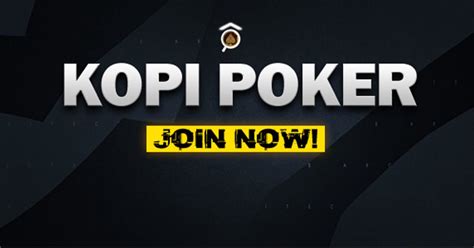 Kopi Poker: The Ultimate Guide to Playing Free Poker Games