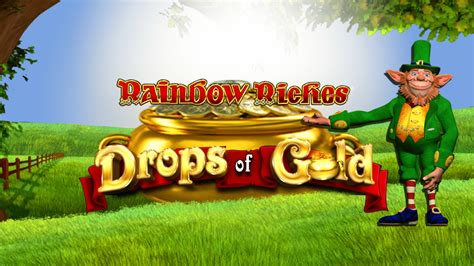 Rainbow Riches: Drops of Gold Slot