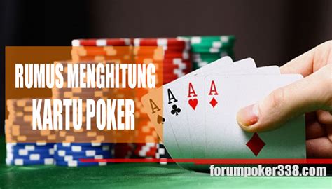 Teori Peluang di Poker: Mengeksploitasi Kemungkinan Kombinasi Kartu