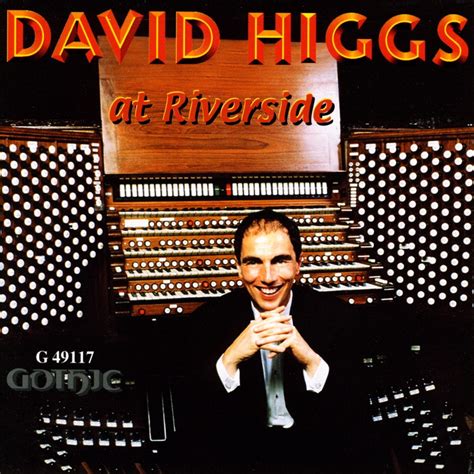 In Praise of Humanity: David Higgs and the World of Classical Music