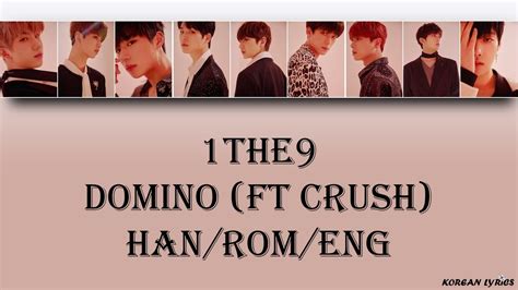 Lirik Lagu “Domino” – 1THE9 Feat. Crush