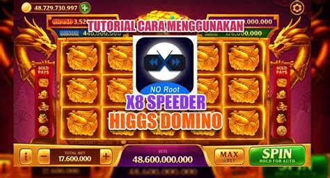 Higgs Domino X8 Speeder: Guide dan Tips untuk Dominating Game