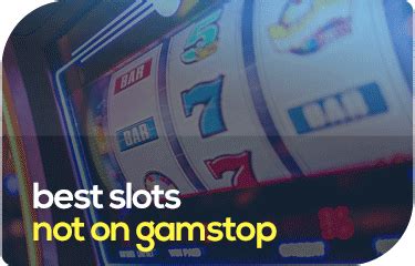 Mengurai Slots yang Tidak Terdaftar dengan Gamstop: Cara Mencari Kasino Online Terbaik