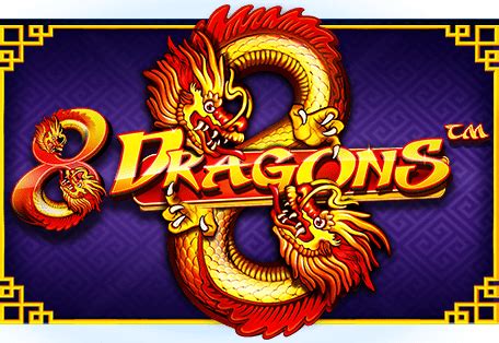 8 Dragons: Menjadi Pemain Dragon yang Beruntung