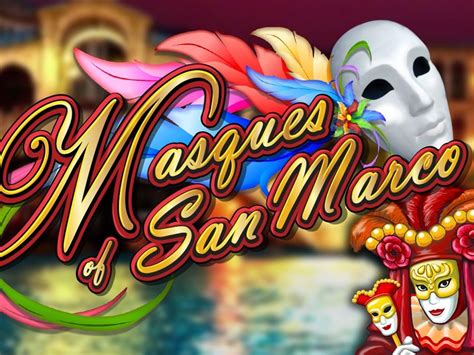 Masques of San Marco: A Carnival of Wins