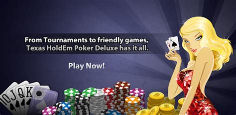 Texas Hold’em Poker Deluxe: A Realistic Poker Experience