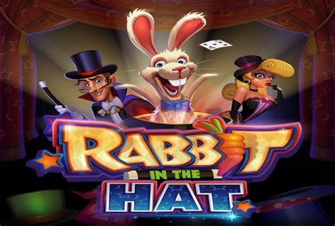 Rabbit In The Hat: A Magical Slot Game Experience