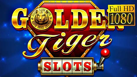 Menguak Keberanian dalam Bermain Golden Tiger Slots