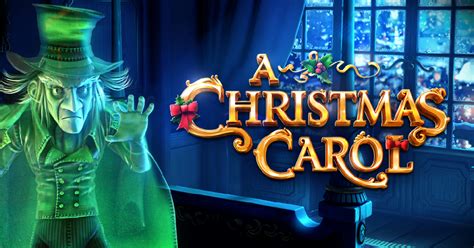 A Christmas Carol Slot: Celebrate the Festive Spirit with This Superbly Festive Game