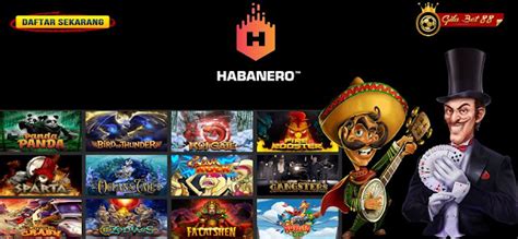 Agen Slot Habanero: Pilihan Terbaik untuk Bermain Judi Online