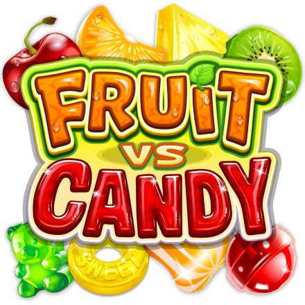 Fruit Vs Candy: A Dynamic and Exciting Slot Game