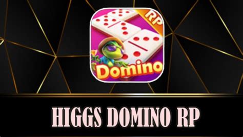 Higgs Domino RP: Game Domino yang Mudah dan Menyenangkan