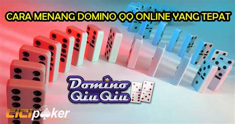 Situs Domino QQ Gampang Menang: Mereksa Kemenangan Berkali Lipat