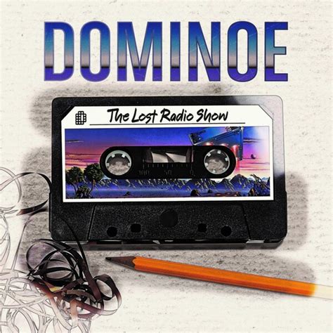 DOMINOE – THE LOST RADIO SHOW: A JOURNEY BACK TO THE ’80s