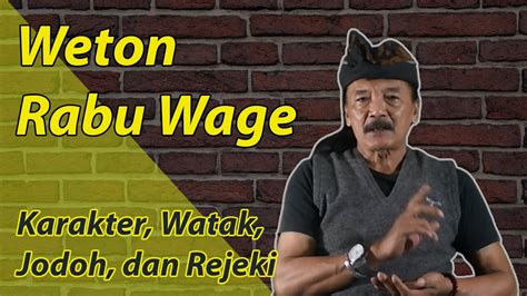 Mengenal Weton Rabu Wage dan Potensi Rezeki yang Terval