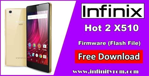 Tutorial: Install Stock Firmware on Infinix Hot 2 X510