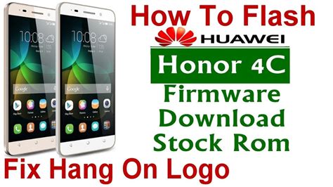 Panduan Flashing Stock ROM untuk Huawei Honor 4C (CHM-U01