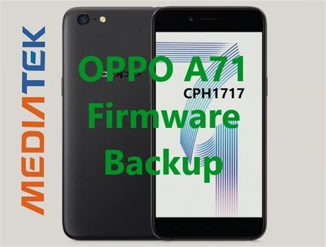 Menginstal Firmware Asli Oppo A71: Cara Mudah dan Tepat