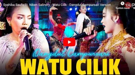 Trending di YouTube: Dinyanyikan dengan Suara Syahiba Saufa, “Watu Cilik” menjadi Lagu Populer