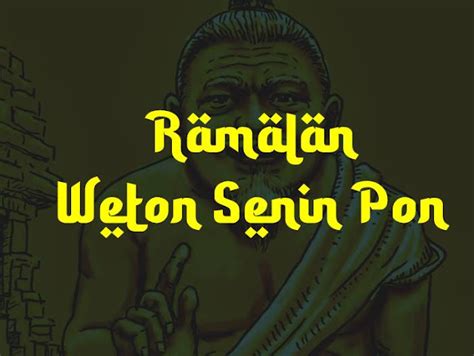 Rezeki Weton Senin Pon: Keistimewaan, Karir, Rezeki, dan Jodoh