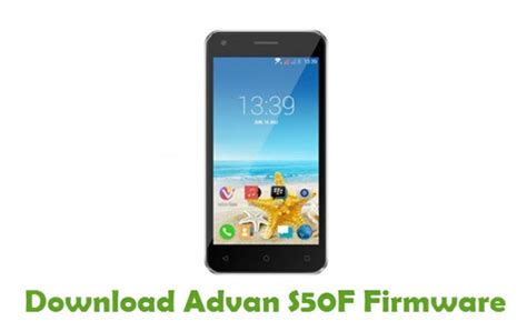 Advan S50F Scatter File and Stock ROM Installation Guide