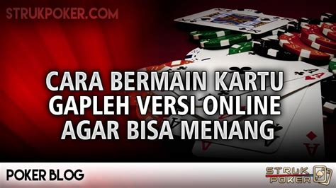 Cara Bermain Gaplek Dominoes yang Efektif