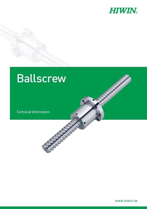 Katalog Ballscrews HIWIN: Menguak Potensi Performa yang Tinggi