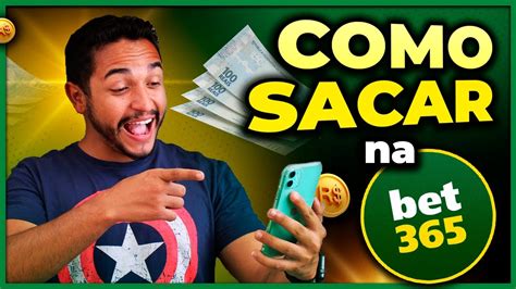 Técnicas e Dicas para Sacar Dinheiro na Bet365