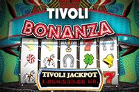 tivoli bonanza