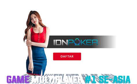 Situs Idn Poker Online Resmi Menyediakan Idn Play Apk Terbaru