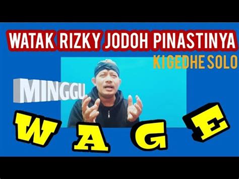 Watak Weton Minggu Wage: Perjodohan, Karier, dan Keuangan