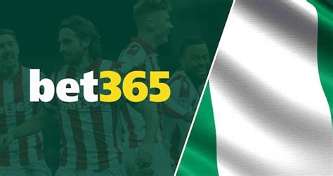 Menghadapi Kemustahilkan oleh Bet365 di Nigeria – Solusi dan Panduan