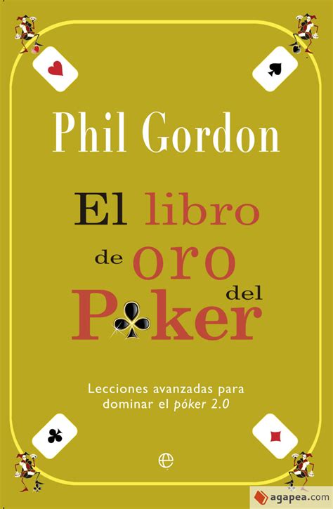 Menguak Rahasia Poker: Download Buku “Little Gold Book” Phil Gordon