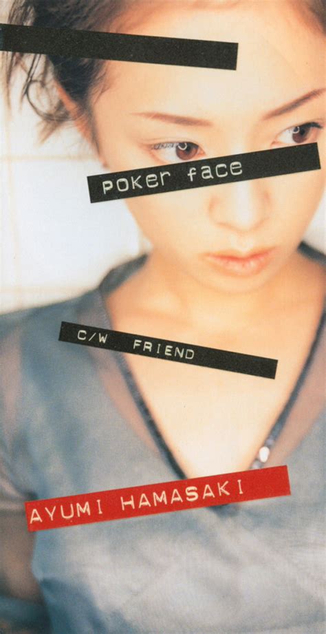 Ayumi Hamasaki’s Debut Single: Poker Face