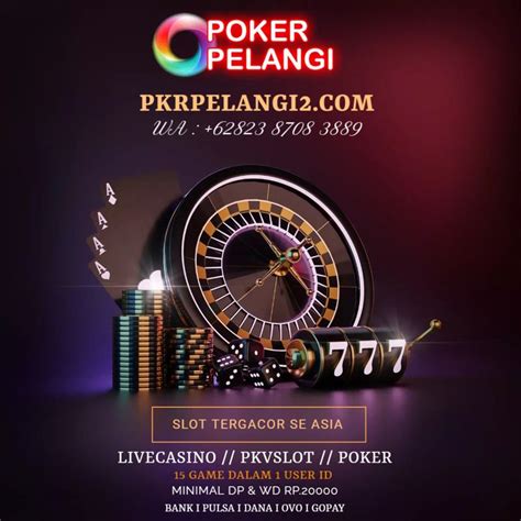 Poker Pelangi: No.1 Platform Digital Terbaik Di Indonesia Sejak 2014