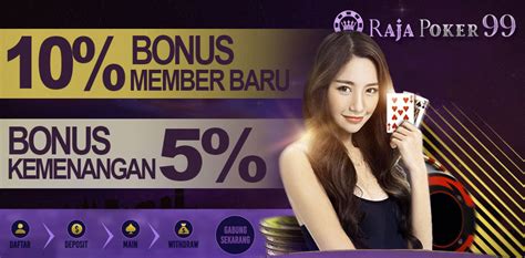 Raja Poker 99 Ace: Menjadi Pemenang di Dunia Perjudian Online